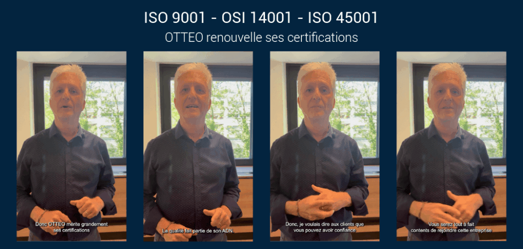 OTTEO certification Apave ISO 9001 ISO 14001 ISO 45001 Qualité Sécurité Santé Environnement équipe témoignage Auditeur Marc Bouisset